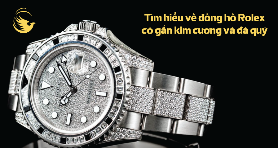 tim hieu ve dong ho rolex dinh kim cuong va da quy