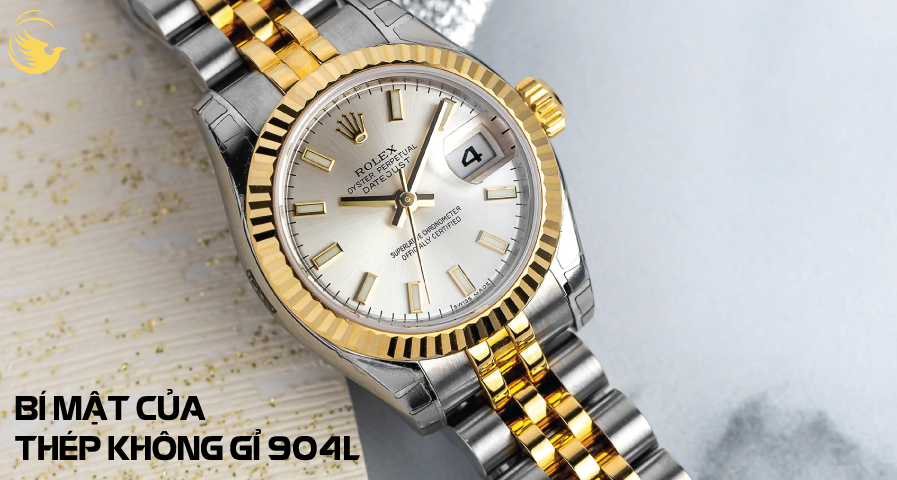 thep khong gi 904l co tot hon thep 316l tai sao rolex lai su dung thep 904l