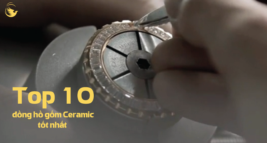 top 10 dong ho gom ceramic tot nhat